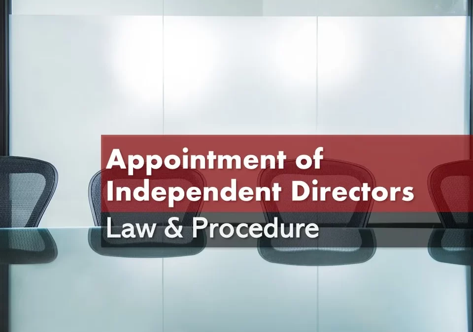 Selection Process of Independent Directors